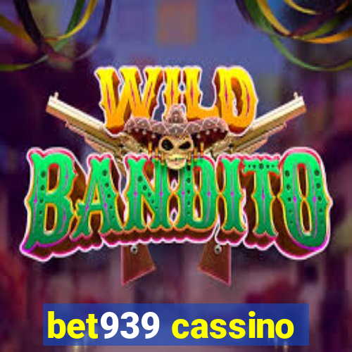 bet939 cassino