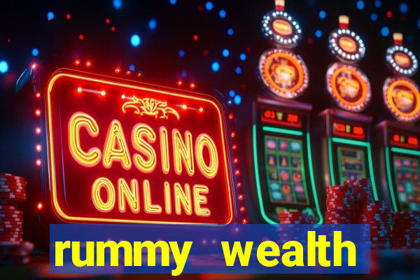 rummy wealth earning app