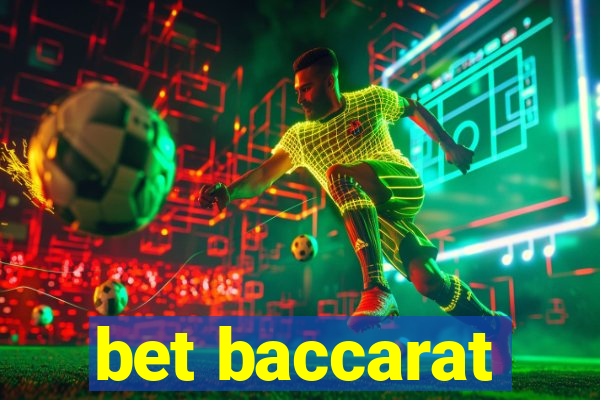 bet baccarat