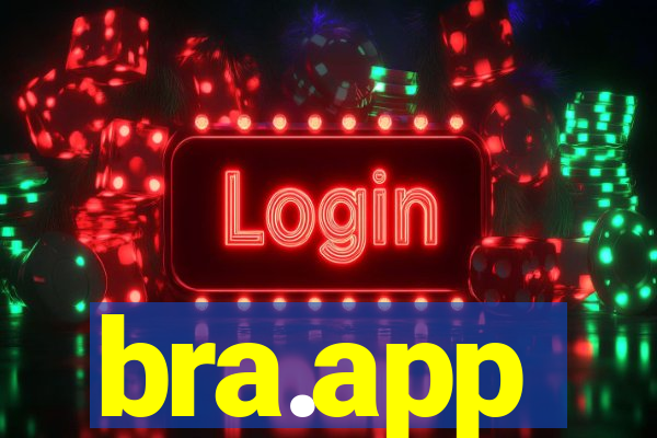 bra.app