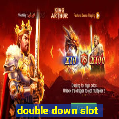 double down slot