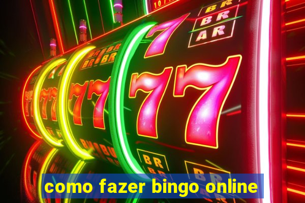 como fazer bingo online