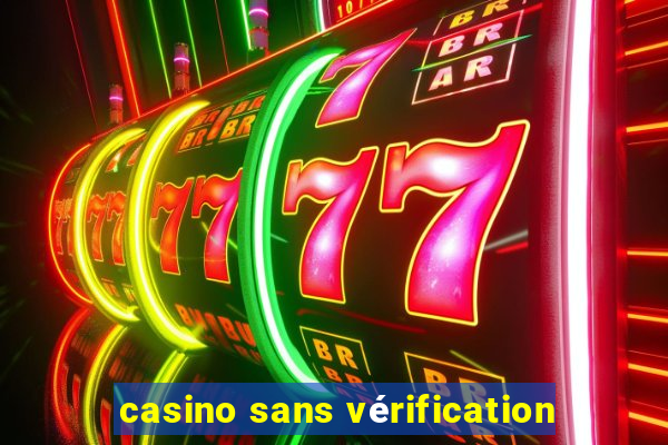 casino sans vérification