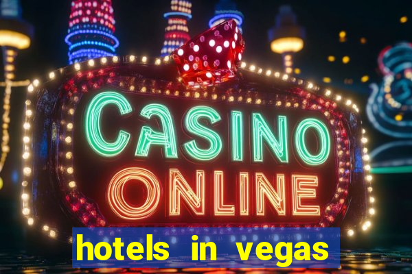 hotels in vegas with casino