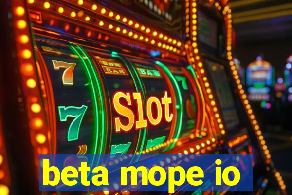 beta mope io