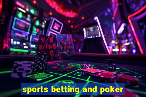 sports betting and poker