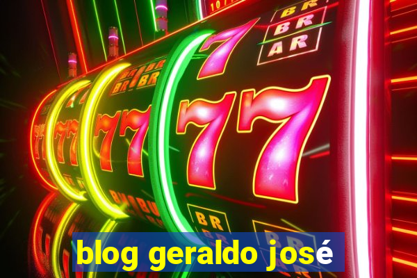 blog geraldo josé