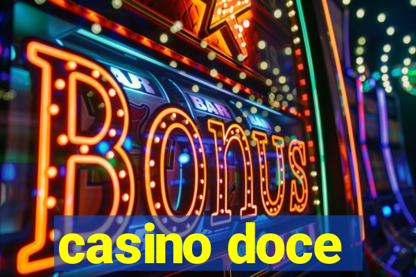 casino doce