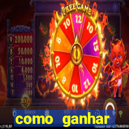 como ganhar dinheiro no jogo do tigrinho