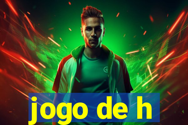 jogo de h