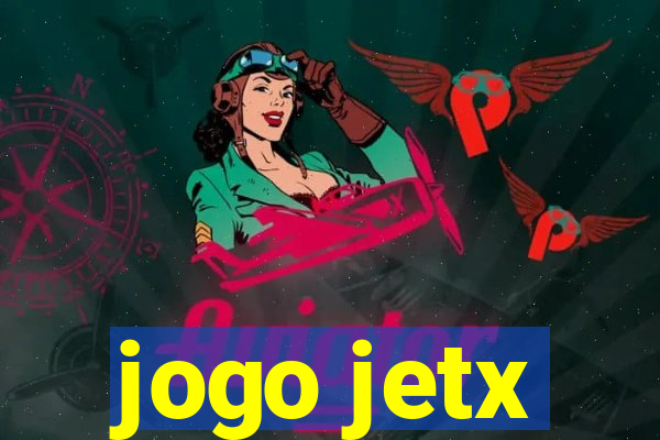 jogo jetx