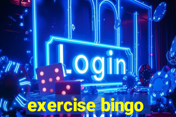 exercise bingo