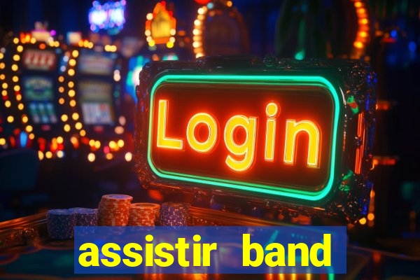 assistir band sports gratis