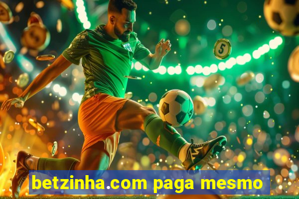 betzinha.com paga mesmo