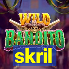 skril