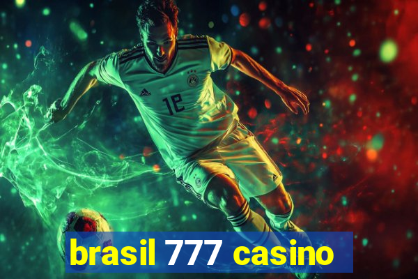 brasil 777 casino