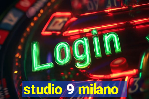 studio 9 milano