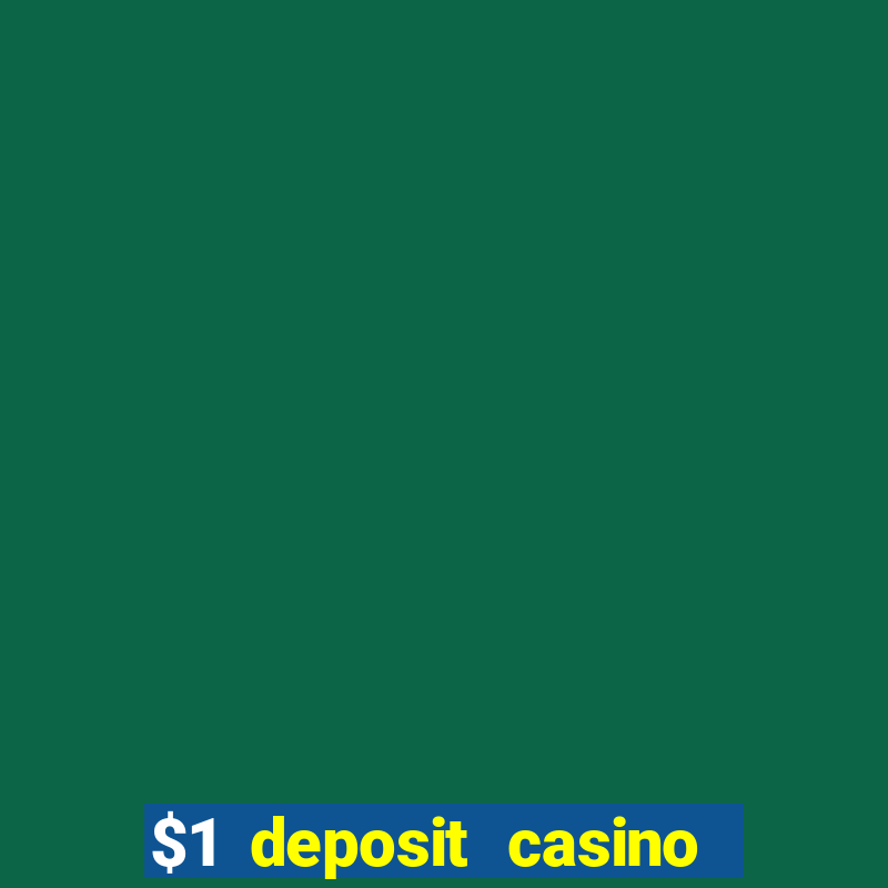 $1 deposit casino nz no wagering required