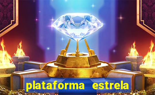 plataforma estrela bet e boa