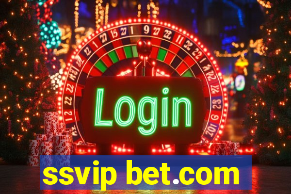 ssvip bet.com