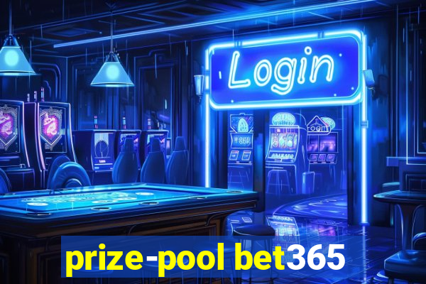 prize-pool bet365