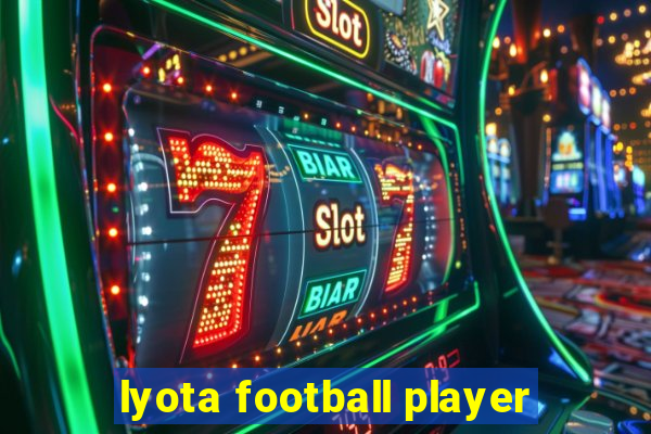 lyota football player