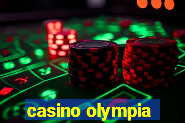 casino olympia