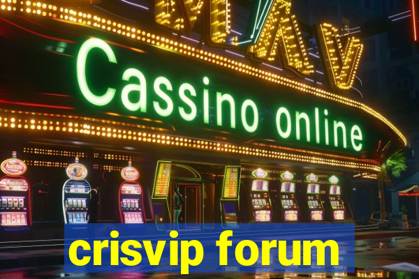 crisvip forum