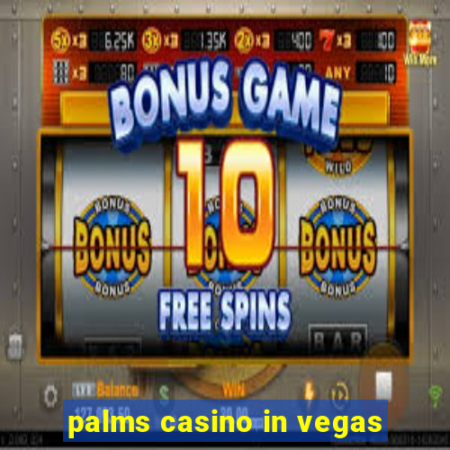 palms casino in vegas