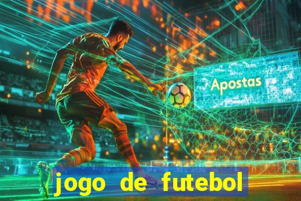 jogo de futebol que da dinheiro