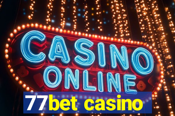 77bet casino