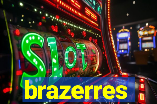 brazerres