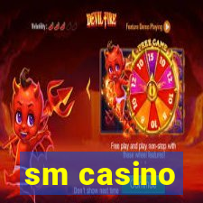 sm casino