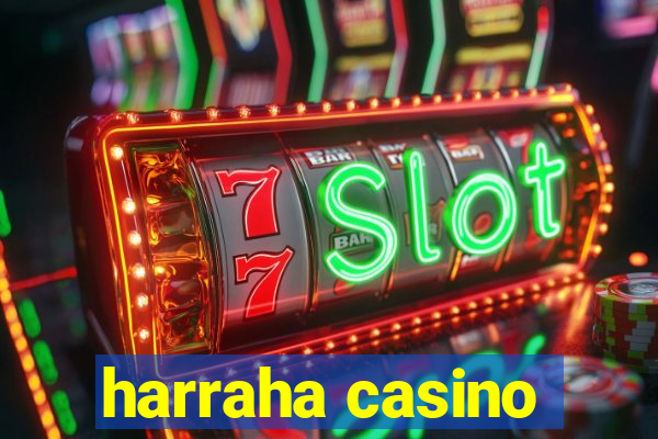 harraha casino