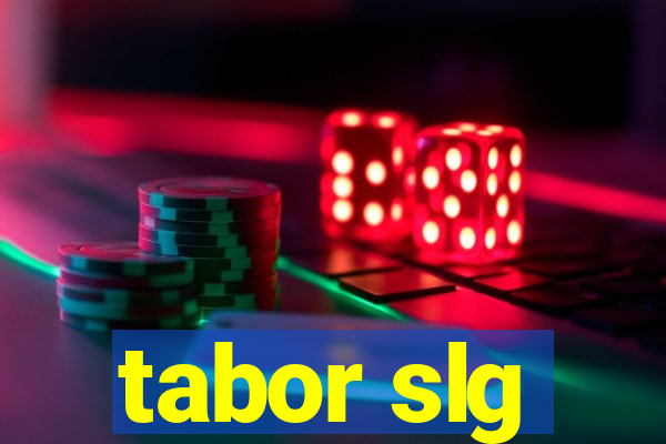 tabor slg