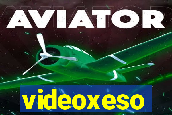 videoxeso