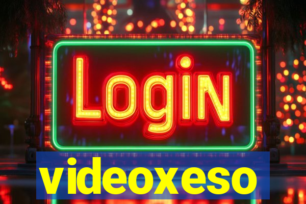 videoxeso