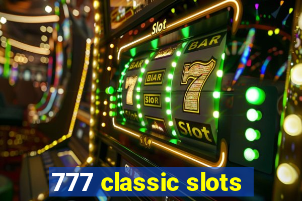 777 classic slots