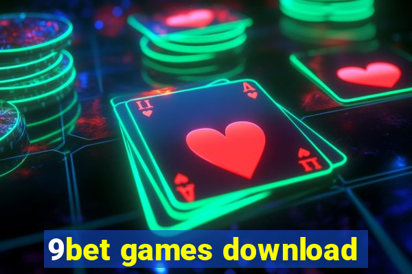 9bet games download