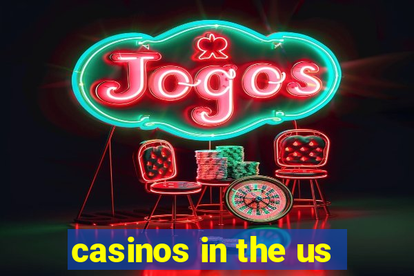 casinos in the us