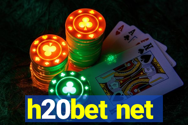 h20bet net