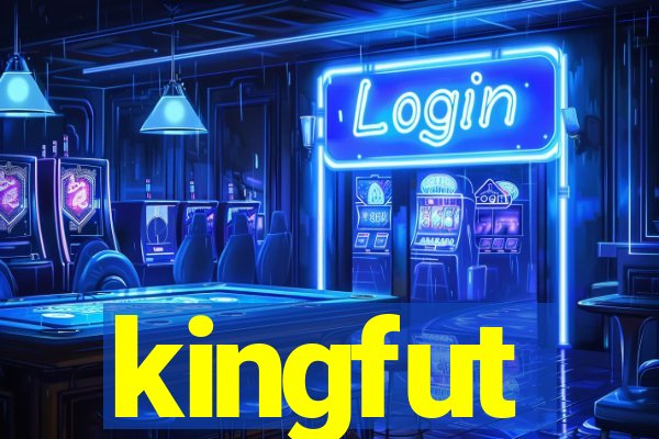 kingfut