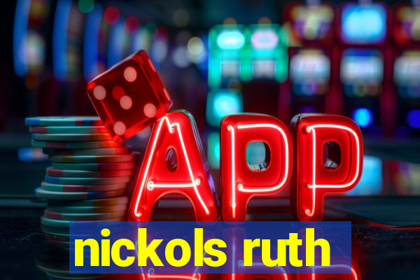 nickols ruth