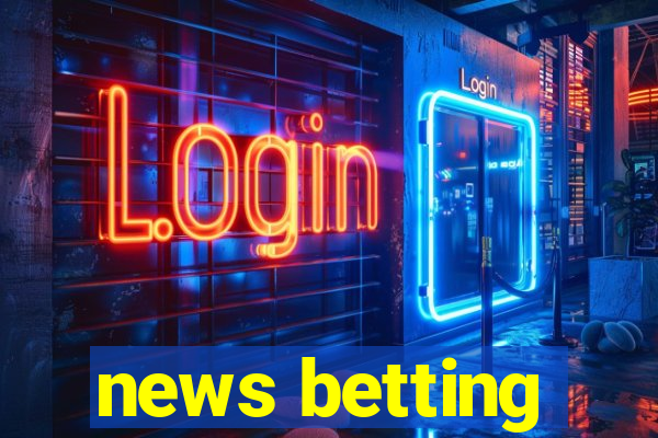 news betting