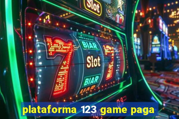 plataforma 123 game paga