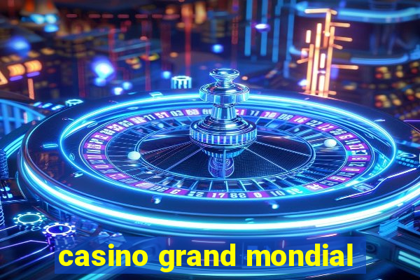 casino grand mondial