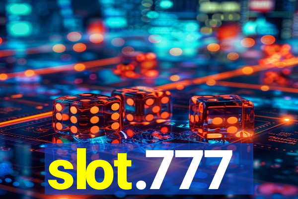 slot.777