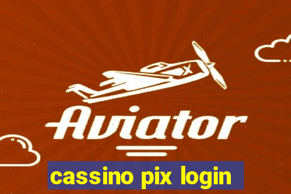 cassino pix login