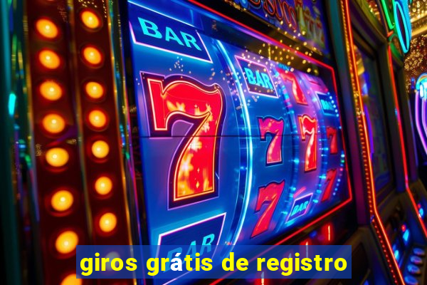 giros grátis de registro