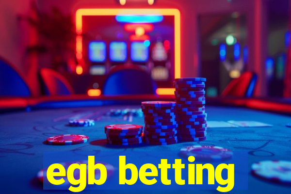 egb betting